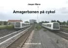 Amagerbanen på cykel