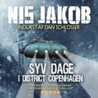 SYV DAGE I DISTRICT COPENHAGEN