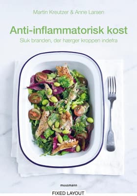 Antiinflammatorisk kost af Martin Kreutzer