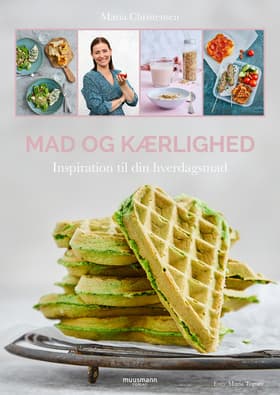 Mad og kærlighed af Maria Christensen