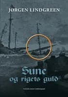 Sune og rigets guld