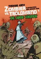 Zombier vs. Troldmænd 1