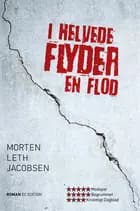 I helvede flyder en flod