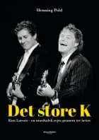 Det store K – Kim Larsen