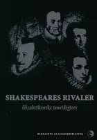Shakespeares rivaler