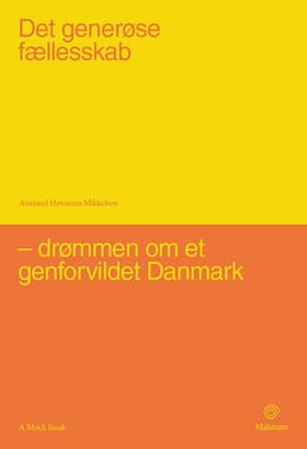Det generøse fællesskab af Asmund Havsteen-Mikkelsen