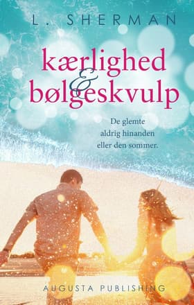 Kærlighed & bølgeskvulp af L. Sherman