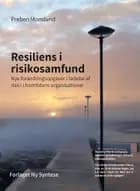 Resiliens i risikosamfund