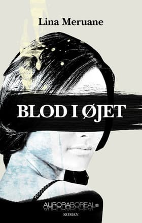 Blod i øjet af Lina Maruane
