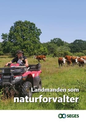 Landmanden som naturforvalter, 1. rev. udg. 2022 af Anne Erland Eskildsen