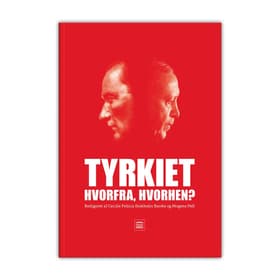 Tyrkiet Hvorfra hvorhen? af Mogens Pelt