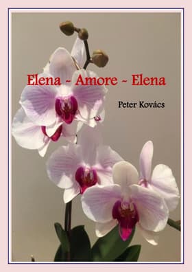 Elena - Amore - Elena af Peter Kovács