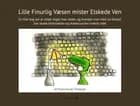Lille Finurlig Væsen mister Elskede Ven