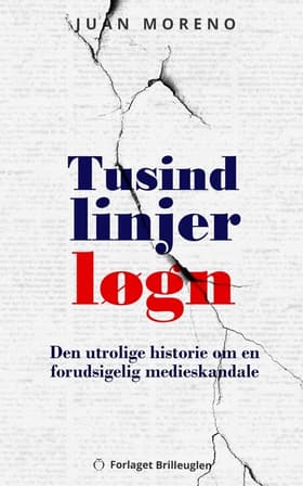 Tusind linjer løgn af Juan Moreno