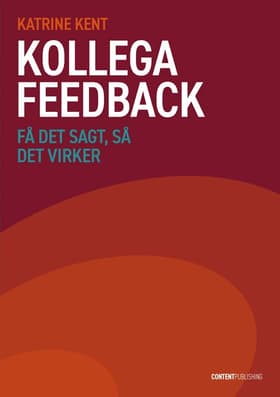 Kollegafeedback af Katrine Kent