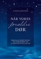 Når vores forældre dør