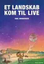 Et landskab kom til live