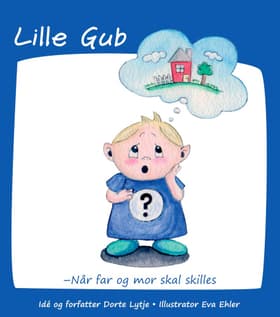 Lille Gub af Dorte Lytje