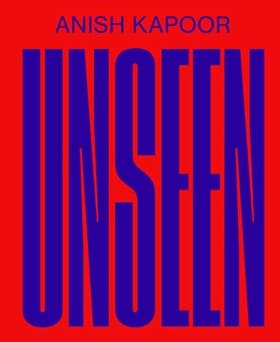 ANISH KAPOOR - Unseen af Mikkel Bille