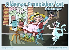 Oldemor Franziskas kat af Hanne Meyer