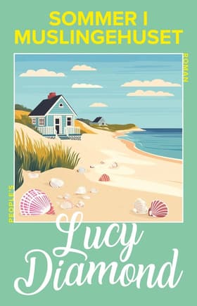 Sommer i Muslingehuset af Lucy Diamond