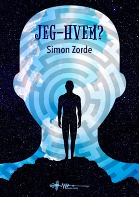 Jeg - Hvem? af Simon Zorde