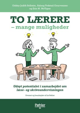 To lærere - mange muligheder af Aslaug Fodstad Gourvennec