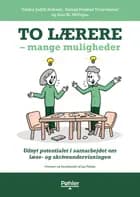 To lærere – mange muligheder