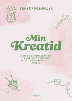 Min kreatid af Stine Drøgemüller