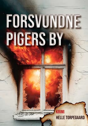 Forsvundne pigers by af Helle Torpegaard