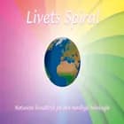 Livets Spiral