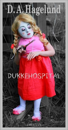 Dukkehospital af D.A. Hagelund
