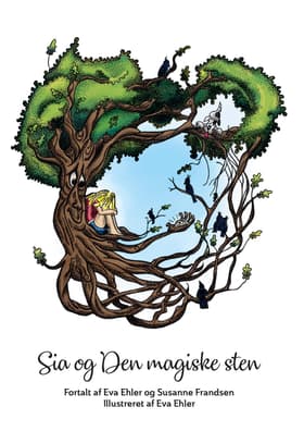 Sia og den magiske sten af Eva Ehler