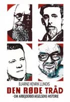 Den røde tråd - Om arbejderbevægelsens historie