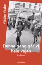 Denne gang går vi hele vejen