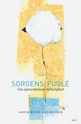 Sorgens fugle af Karin Bjerg Helmersen