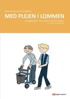 Med plejen i lommen