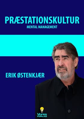 Præstationskultur - mental management af Erik Østenkjær