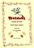 Troldebi møder hr. Træ LYDBOG