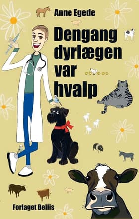 Dengang dyrlægen var hvalp af -