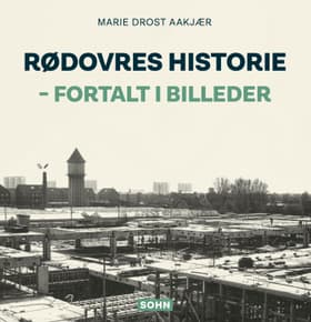 Rødovres historie af Marie Drost Aakjær