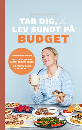 Tab dig & Lev sundt på budget af Michelle Kristensen