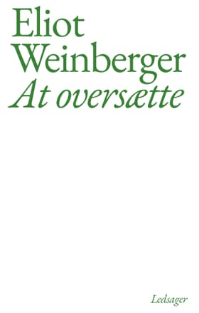 At oversætte af Eliot Weinberger