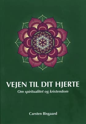 Vejen til dit hjerte af Carsten Bisgaard