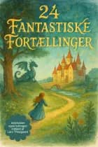 24 Fantastiske Fortællinger