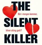 The silent killer