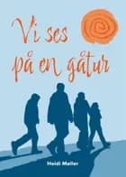 Vi ses på en gåtur