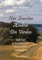 Når smerten ændrer din verden