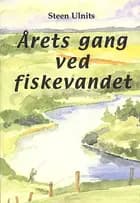 Årets gang ved fiskevandet