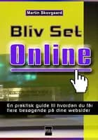 Bliv set Online